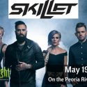 Skillet Returns To Peoria For Riverfront Show In May [DETAILS]